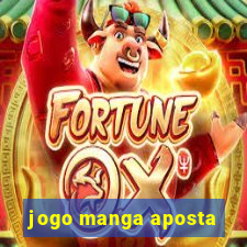 jogo manga aposta